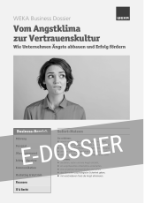 E-Dossier Vom Angstklima zur Vertrauenskultur