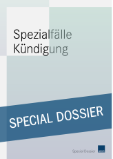 Spezialfälle Kündigung