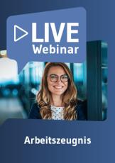 Live-Webinar Arbeitszeugnis