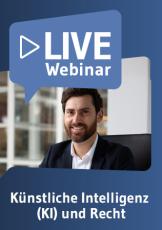 Live-Webinar Künstliche Intelligenz (KI) und Recht