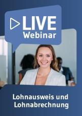 Live-Webinar Lohnausweis und Lohnabrechnung