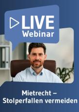 Live-Webinar Mietrecht – Stolperfallen vermeiden