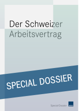 Der Schweizer Arbeitsvertrag
