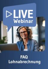 Live-Webinar FAQ Lohnabrechnung