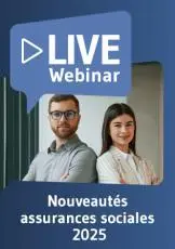 Live Webinaire Nouveautés assurances sociales 2025