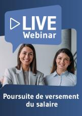 Live Webinaire Poursuite de versement du salaire