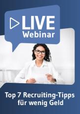 Live-Webinar Top 7 Recruiting-Tipps für wenig Geld