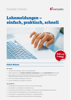 Swissdec Dossier Lohnmeldungen - einfach, praktisch, schnell 