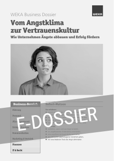E-Dossier Vom Angstklima zur Vertrauenskultur 
