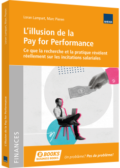 L’illusion de la Pay for Performance 