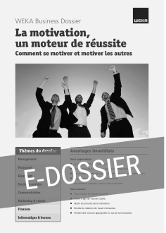E-Dossier La motivation, un moteur de réussite 