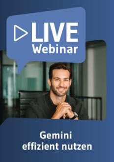 Live-Webinar Gemini effizient nutzen 
