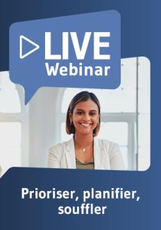 Live Webinaire Prioriser, planifier, souffler 
