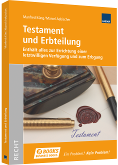 Testament und Erbteilung 