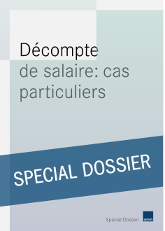 Décompte de salaire: cas particuliers 