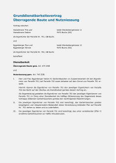 Grunddienstbarkeitsvertrag (Überragende Bauten und Nutzniessung) 