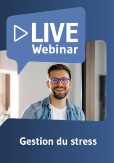 Live Webinaire Gestion du stress 