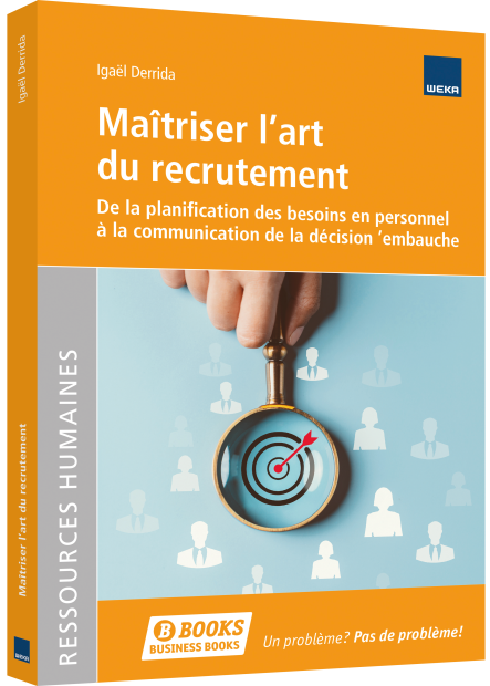 Maîtriser l’art du recrutement 