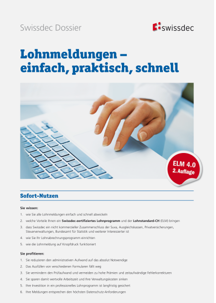 Swissdec Dossier Lohnmeldungen - einfach, praktisch, schnell 