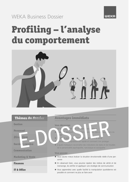 E-Dossier Profiling – l’analyse du comportement 