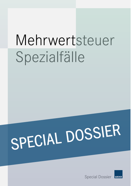 Mehrwertsteuer Spezialfälle 