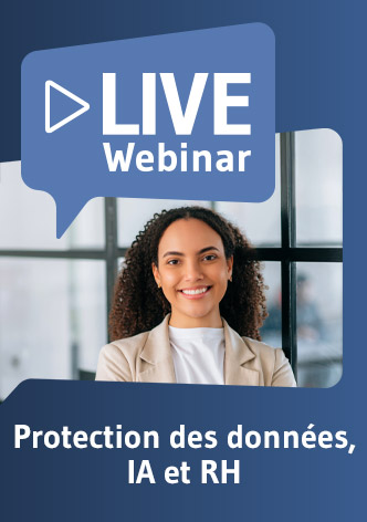 Live Webinaire Protection des données, IA et RH 