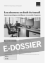 thumb-E-Dossier Les absences en droit du travail 
