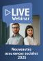 thumb-Live Webinaire Nouveautés assurances sociales 2025 