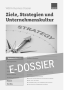 thumb-E-Dossier Ziele, Strategien und Unternehmenskultur 